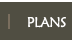 PLANS