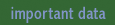 important data